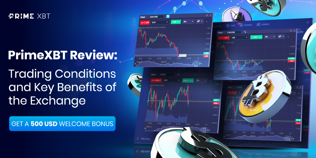 Exploring the Benefits of Exchange PrimeXBT Exploring the Benefits of Exchange PrimeXBT