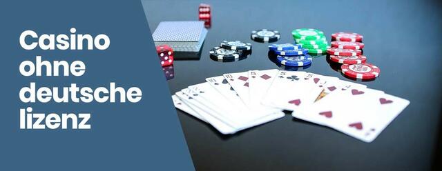 Die Vorteile von online casino ohne deutsche lizenz 110